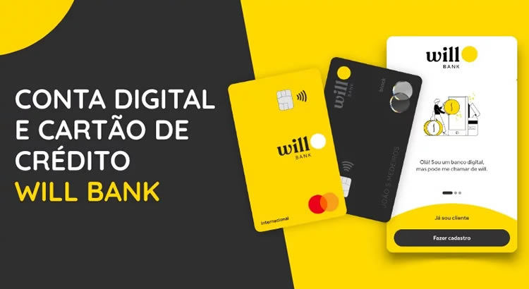 Conheça a Conta Digital + Cartão de Crédito Will Bank